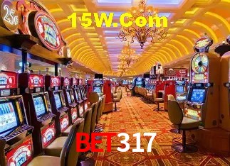 Bet317: Jogos de Caça-Níqueis-Altas Recompensas, Roleta-Velocidade, Blackjack-Desafios Máximos